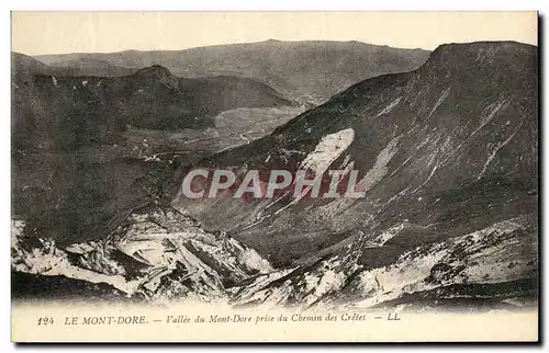 Cartes postales Le Mont Dore Vallee du Mont Dore Prise du Chemin des Cretes