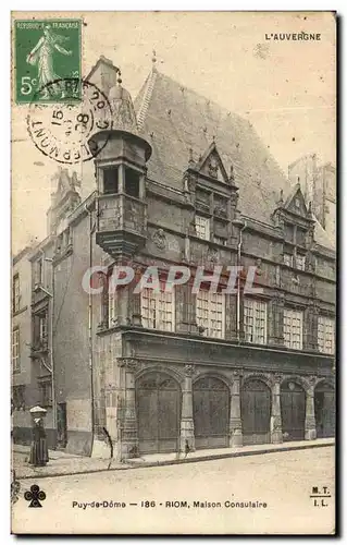 Cartes postales Riom Maison Consulaire