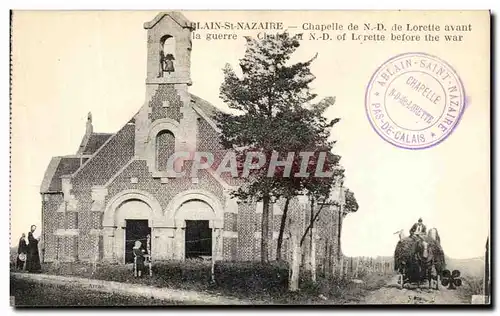 Cartes postales Ablain St Nazaire Chapelle de N D De Lorette Avant la guerre