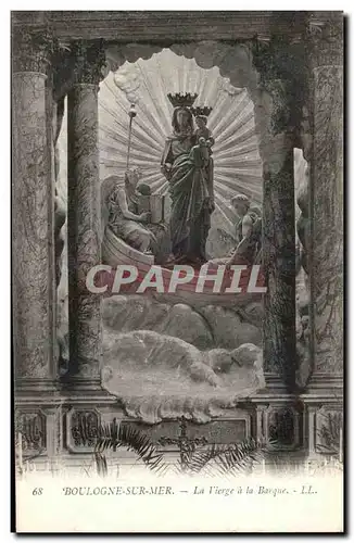 Cartes postales Boulogne Sur Mer La Vierge a La Barque