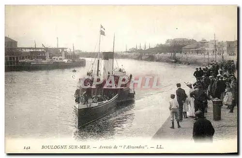 Cartes postales Boulogne Sur Mer Arrivee de L Alexandra Bateau Alexandra