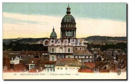 Cartes postales Boulogne Sur Mer L Eglise Notre Dame