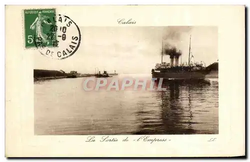 Cartes postales Calais La sortie de l Empress Bateau