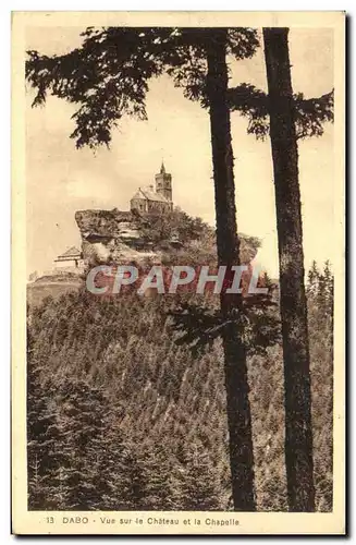 Cartes postales Dabo Vue Sur Le Chateau Et La Chapelle