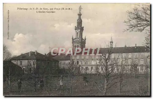 Cartes postales Praye L Ancien Couvent Pelerinage de ND de Sion