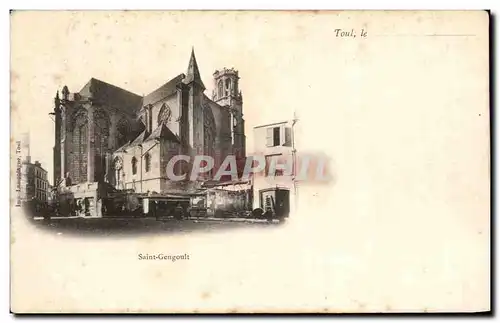 Cartes postales Toul Saint Gengoult