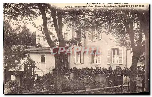 Cartes postales Royat Etablissemennt des Franciscaines Cours St Francois