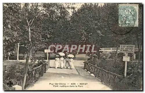 Ansichtskarte AK Royat Pont Rustique dans le Parc Femmes