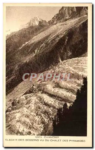 Cartes postales Chamonix Glacier Des Bossons Vu Du Chalet Des Pyramides