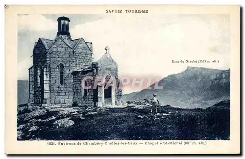 Cartes postales Savoie Tourisme Chambery Challes Les Eaux Chapelle St Michel