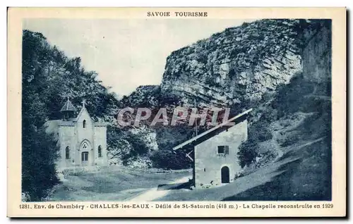 Cartes postales Savoie Tourisme Chambery Challes les Eaux Defile de St Saturnin La chapelle