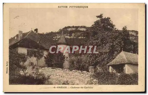 Ansichtskarte AK Gresin Chateau du Cerisier