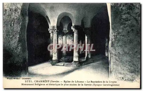 Ansichtskarte AK Chambery Eglise de Lemenc Le Baptistere de la crypte