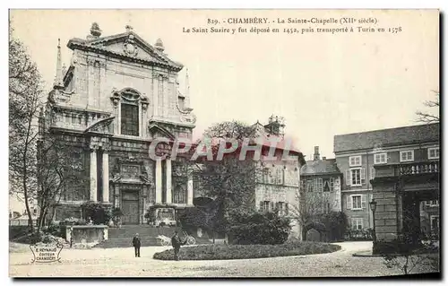 Cartes postales Chambery La Sainte Chapelle Le Saint Suaire y fut depose en 1452