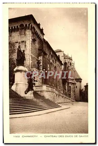 Cartes postales Chambery Chateau Des Ducs De Savoie