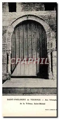 Cartes postales Saint Philibert de Tournus Arc Triomphe De La Tribune Saint Michel