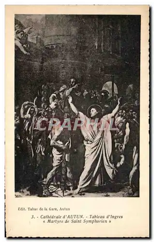 Ansichtskarte AK Autun Cathedrale Tableau d Ingres Martyre de Saint Symphorien