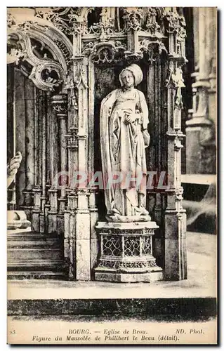 Cartes postales Bourg Eglise De Brou Figure Du Mausolee De Philibert Le Beau