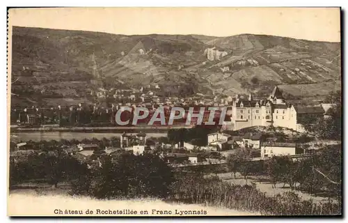 Cartes postales Chateau de Rochetaillee en Franc Lyonnais