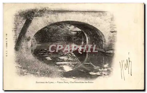 Ansichtskarte AK Environs de Lyon Vieux Pont Charbonnieres les Bains