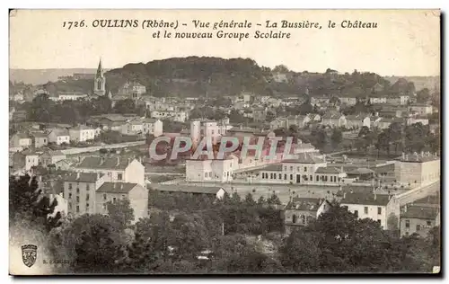 Ansichtskarte AK Oullins Vue Generale La Bussiere le Chateau et le nouveau groupe scolaire