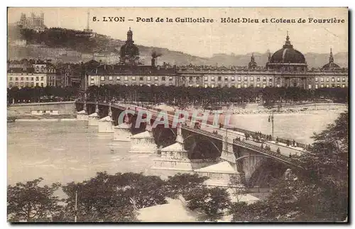 Cartes postales Lyon Pont de La Guillotiere Hotel Dieu et Coteau de Fourviere