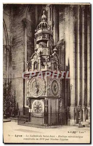 Ansichtskarte AK Lyon Le Cathedrale Saint Jean Horloge Astronomique construite en 1572 par Nicolas Lippius