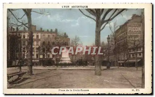 Ansichtskarte AK Lyon Artistque Place de La Croix Rousse