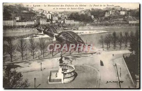 Ansichtskarte AK Lyon Le Monument des Enfants du Rhone Le Pont de la Boucle et le coteau de Saint Clair