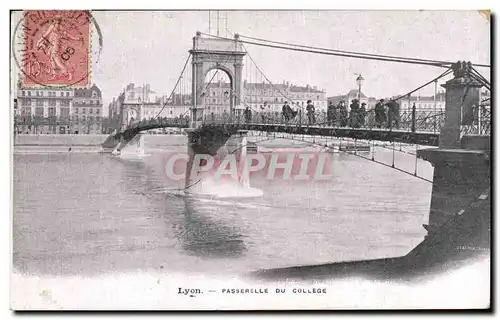 Ansichtskarte AK Lyon Passerelle Du College