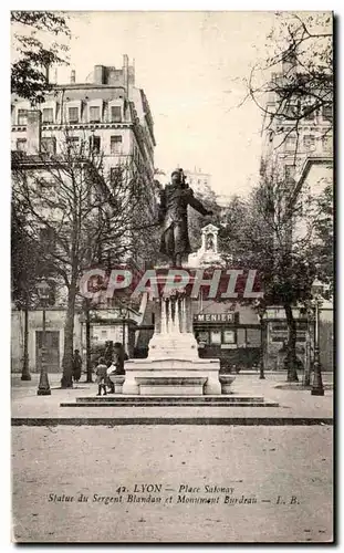 Ansichtskarte AK Lyon Place Satonay Statue du sergent Blandan et monument Burdeau