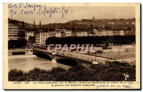 Ansichtskarte AK Lyon Le Pont Lafayette Sur Le Rhone Reunit Les Brotteaux Au Centre de la ville Galeries Lafayett