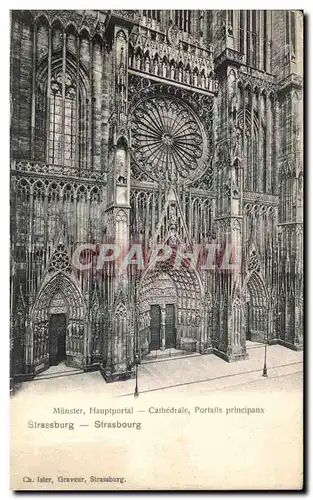 Ansichtskarte AK Strasbourg Cathedrale Portails principaux