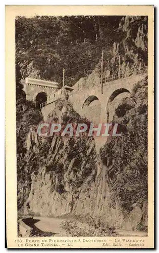 Cartes postales Cauterets Route De Pierrefitte A Cauterets Le viaduc et le grand tunnel