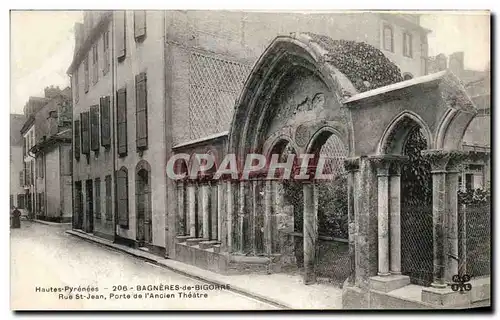 Ansichtskarte AK Bagneres de Bigorre Rue St Jean Porte de L Ancien theatre