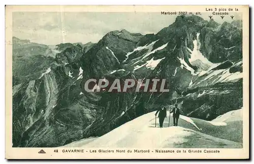 Ansichtskarte AK Gavarnie Les Glaciers Nord du Marbore Naissance de la Grande Cascade