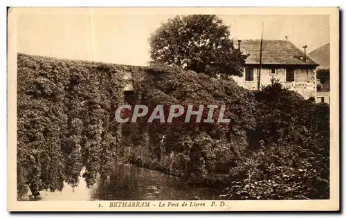 Ansichtskarte AK Betharram Le Pont de Lierre