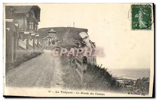 Cartes postales Treport La Montee des Falaises