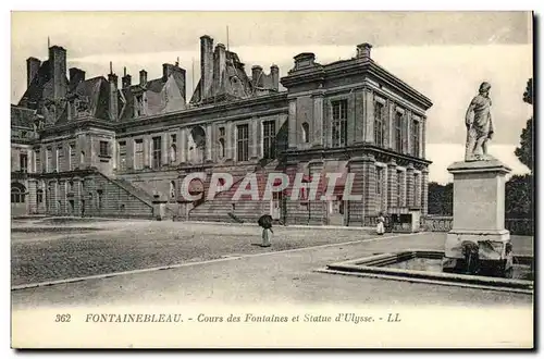 Cartes postales Chateau de Fontainebleau Cours des Fontaines Et Statue D Ulysse