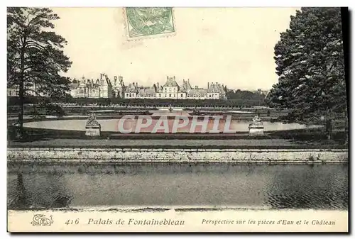 Cartes postales Fontainebleau Palais de Perspective sur les Pieces d Eau et le chateau