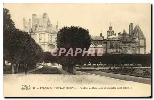 Ansichtskarte AK Fontainebleau Palais De Pavillon de Maintenon et Chapelle Saint Saturnin