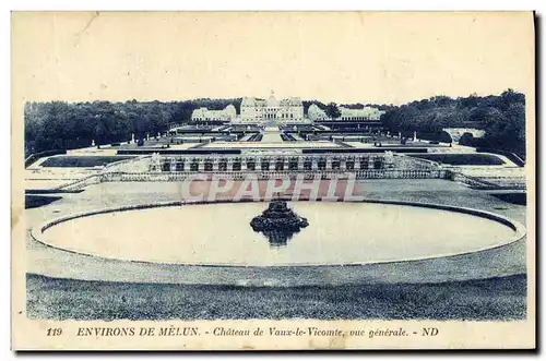 Ansichtskarte AK Environs De Melun Chateau de Vaux le Vicomte vue generale