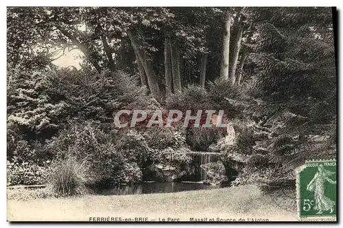 Cartes postales Ferrieres en Brie Le Parc Massif et source de l Aiglon