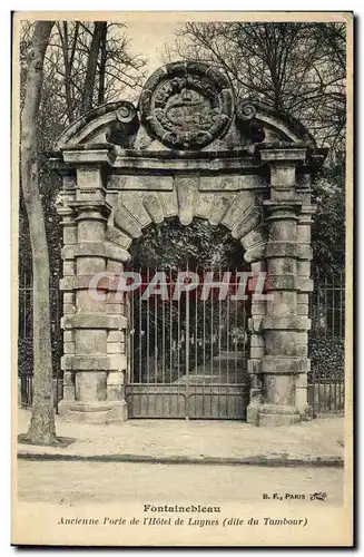 Ansichtskarte AK Fontainebleau Ancienne porte de l hotel de Luynes dite du tambour