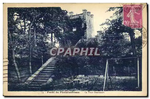 Cartes postales Palais de Fontainebleau Forte de La Tour Denecourt