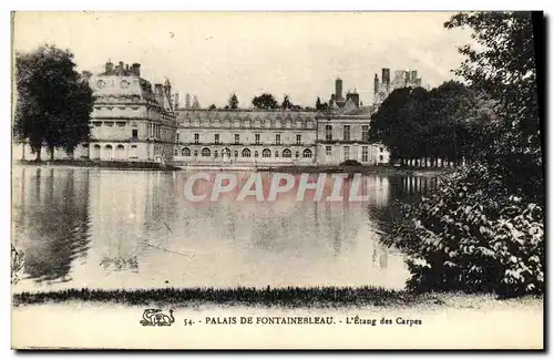 Ansichtskarte AK Palais de Fontainebleau L Etang des Carpes