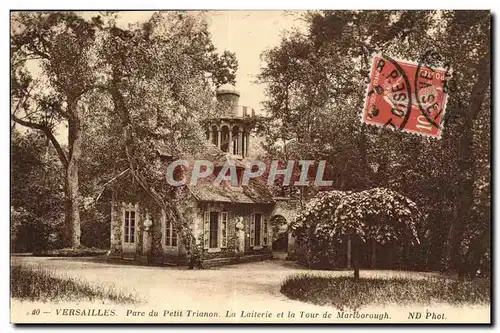 Cartes postales Versailles Parc du Petit Trianon La Lailerie Et La Tour De Marlborough