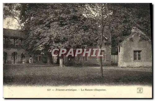 Ansichtskarte AK Trianon Artistique La Maison Villageoise Versailles