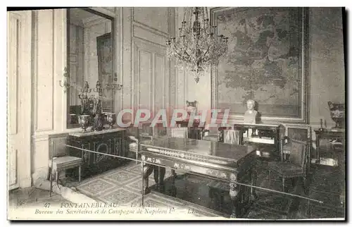 Ansichtskarte AK Fontainebleau Le Palais Bureau Des Secretaires et De Campagne de Napoleon 1er