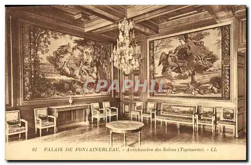 Cartes postales Palais De Fontainebleau Antichambre des Salons Tapisseries